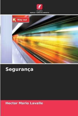 Seguran&ccedil;a - Hector Mario Lavalle