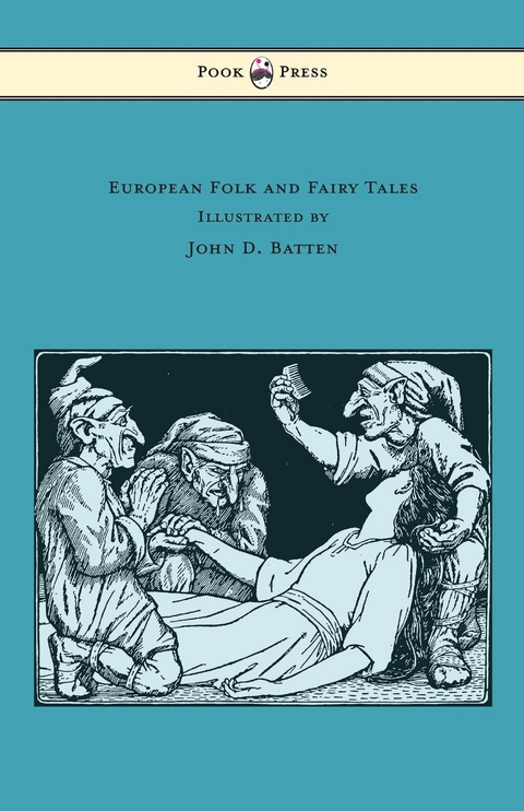 European Folk and Fairy Tales - Illustrated by John D. Batten - Joseph Jacobs