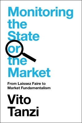 Monitoring the State or the Market - Vito Tanzi
