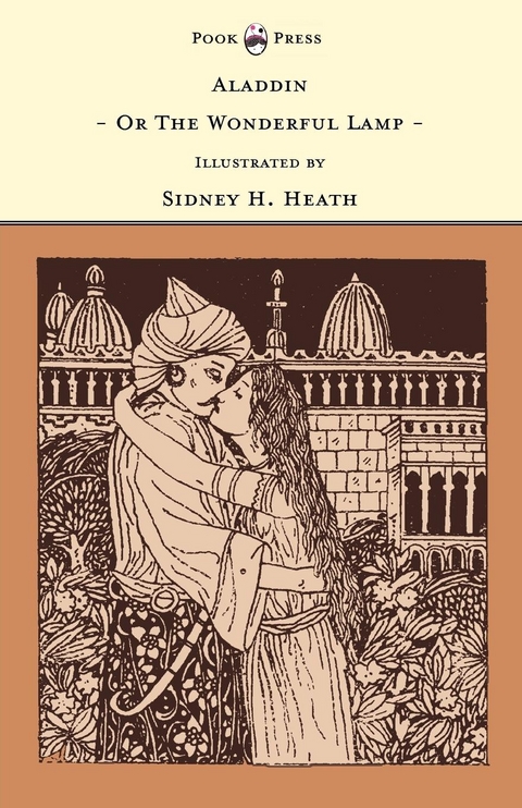 Aladdin - Or The Wonderful Lamp - Illustrated by Sidney H. Heath (The Banbury Cross Series) - 