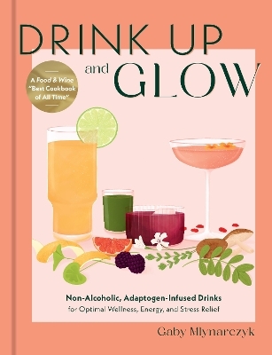 Drink up and glow - Gaby Mlynarczyk