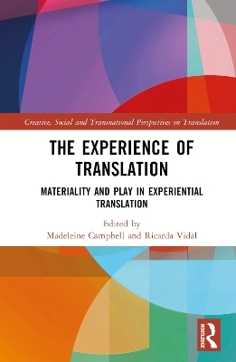 The Experience of Translation - 