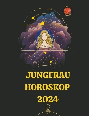 Jungfrau Horoskop 2024