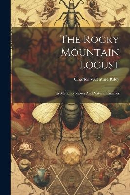 The Rocky Mountain Locust