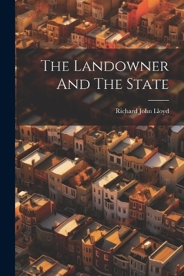The Landowner And The State