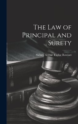 The Law of Principal and Surety