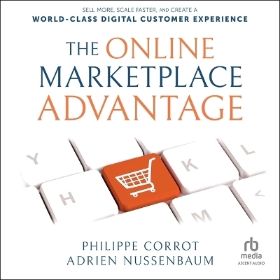 The Online Marketplace Advantage - Adrien Nussenbaum, Philippe Corrot