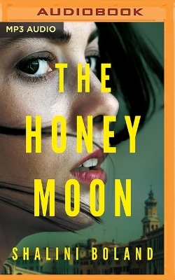 The Honeymoon - Shalini Boland