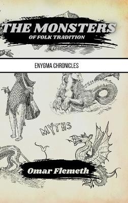 The Monsters of Folk Tradition