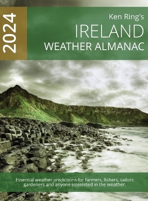 Ireland Weather Almanac 2024 (Hardback) - Ken Ring