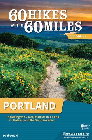 60 Hikes Within 60 Miles: Portland