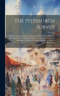 The Pittsburgh Survey -  Anonymous