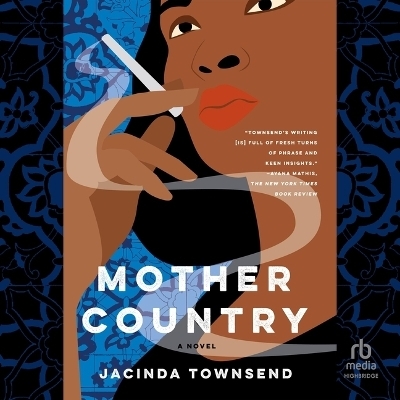 Mother Country - Jacinda Townsend