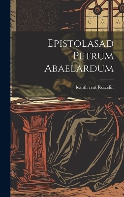 Epistolasad Petrum Abaelardum - 