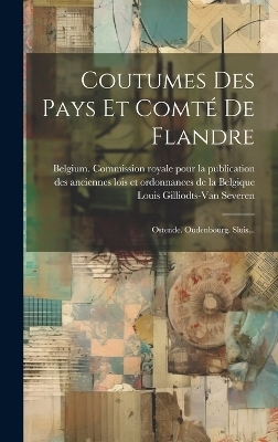 Coutumes Des Pays Et Comté De Flandre
