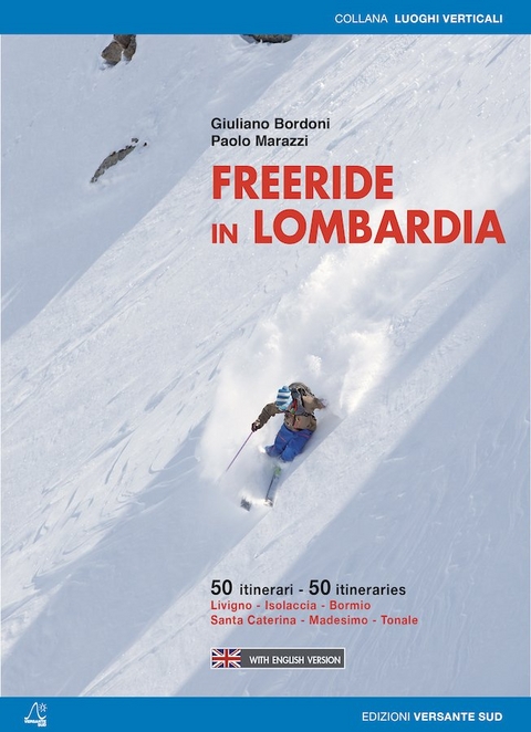 Freeride in Lombardia - Francesco Tremolada