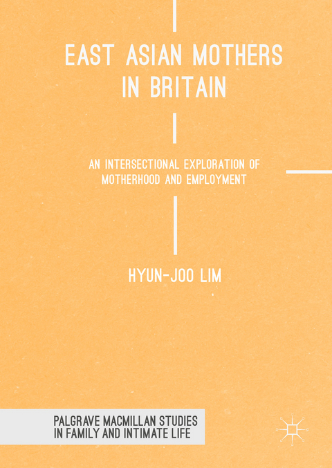 East Asian Mothers in Britain - Hyun-Joo Lim