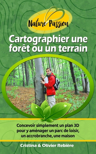 Cartographier une forêt ou un terrain