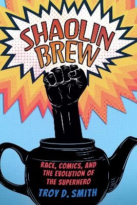 Shaolin Brew - Troy D. Smith