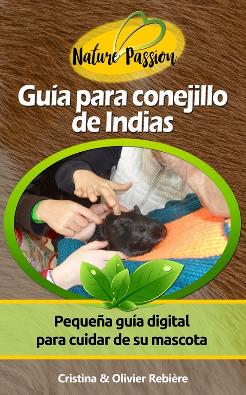 Gu&iacute;a para conejillo de Indias -  Olivier Rebiere