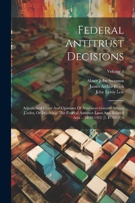 Federal Antitrust Decisions