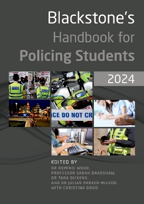 Blackstone's Handbook for Policing Students 2024 - 