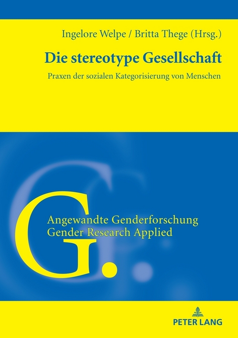 Die stereotype Gesellschaft - 