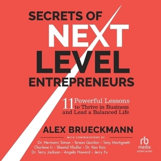 Secrets of Next-Level Entrepreneurs