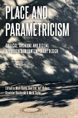 Place and Parametricism