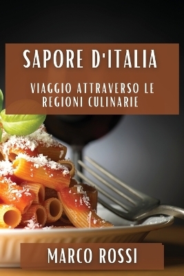 Sapore d'Italia - Marco Rossi