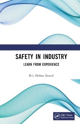 Safety in Industry - Brij Mohan Bansal