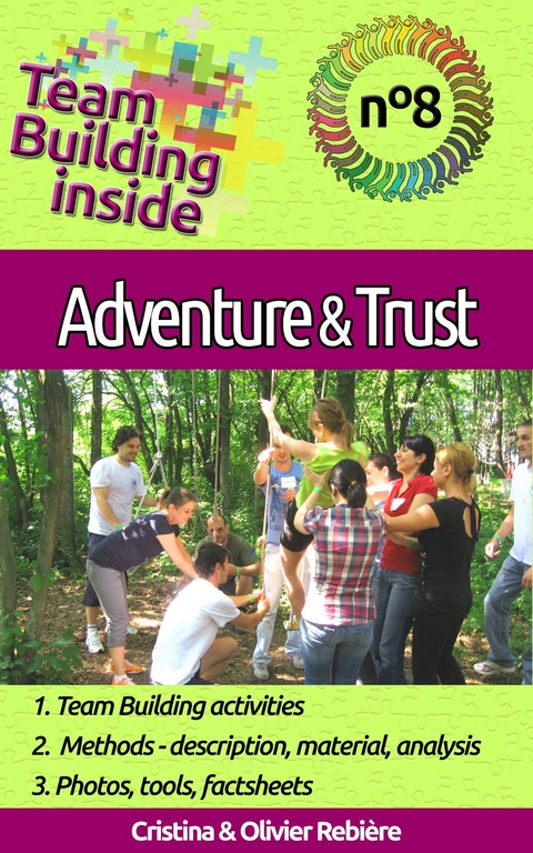Team Building inside 8 - adventure & trust -  Olivier Rebiere