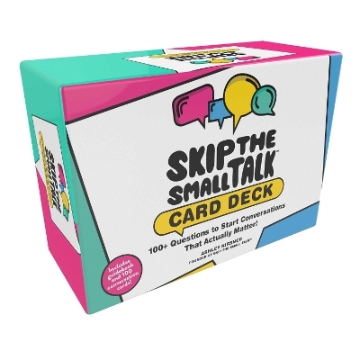 Skip the Small Talk Card Deck - Ashley Kirsner