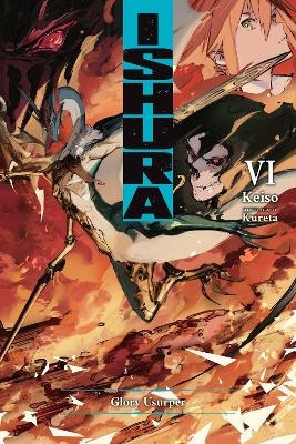 Ishura, Vol. 6 - David Musto, Keiso Keiso, Kureta Kureta