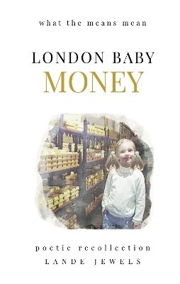 LONDON BABY MONEY