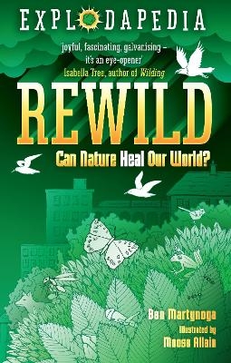 Explodapedia: Rewild - Ben Martynoga