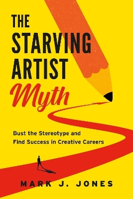 The Starving Artist Myth