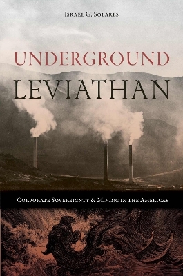 Underground Leviathan - Israel G. Solares