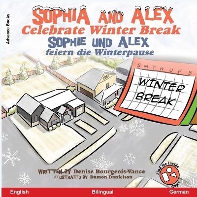 Sophia and Alex Celebrate Winter Break - Denise Bourgeois-Vance