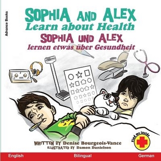 Sophia and Alex Learn about Health