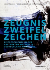 Zeugnis. Zweifel. Zeichen - Anne-Kathrin Hinz