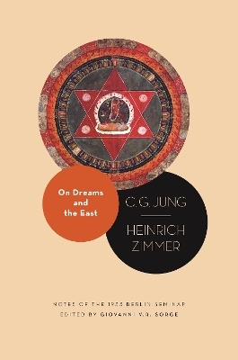 On dreams and the east - C. G. Jung, Heinrich Zimmer