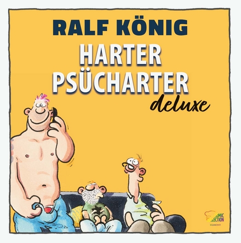Harter Psücharter Deluxe - Ralf König