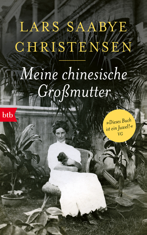 Meine chinesische Gro&szlig;mutter - Lars Saabye Christensen