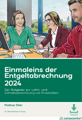 Einmaleins der Entgeltabrechnung 2024 - Markus Stier