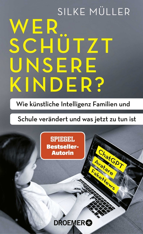 Wer schützt unsere Kinder? - Silke Müller