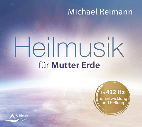 Heilmusik f&uuml;r Mutter Erde - Michael Reimann