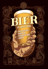 Bier - Die Graphic Novel - Jonathan Hennessey, Mike Smith, Aaron McConnell