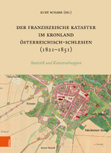 Der Franziszeische Kataster im Kronland &Ouml;sterreichisch-Schlesien (1821-1851) - 