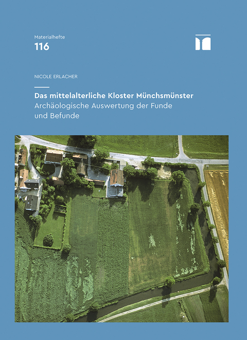 Das mittelalterliche Kloster M&uuml;nchsm&uuml;nster - Nicole Erlacher